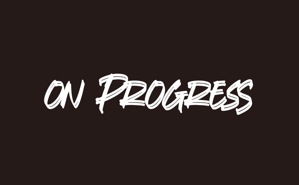 On Progress font big