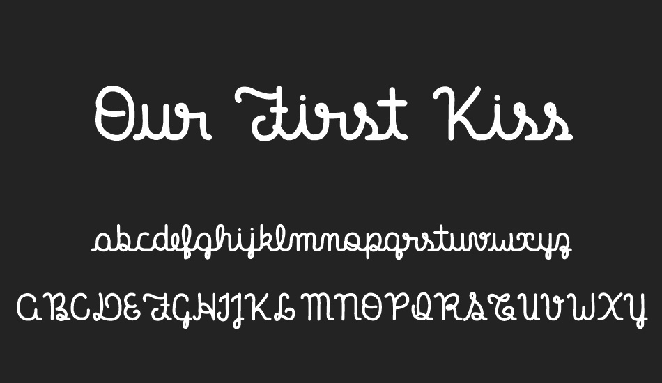 our-first-kiss font