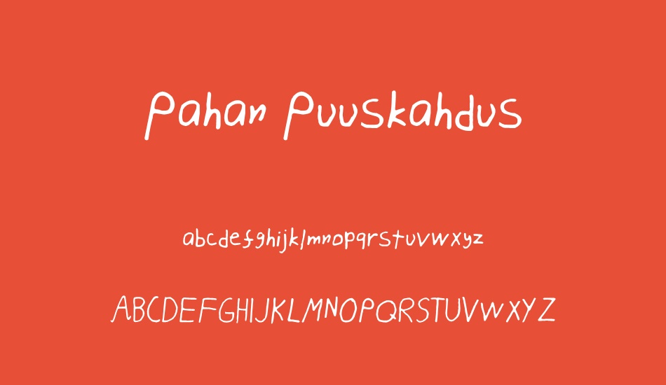 Pahan Puuskahdus font