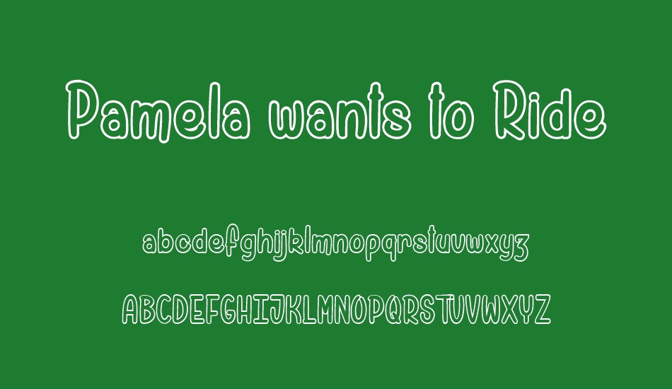 Pamela wants to Ride font