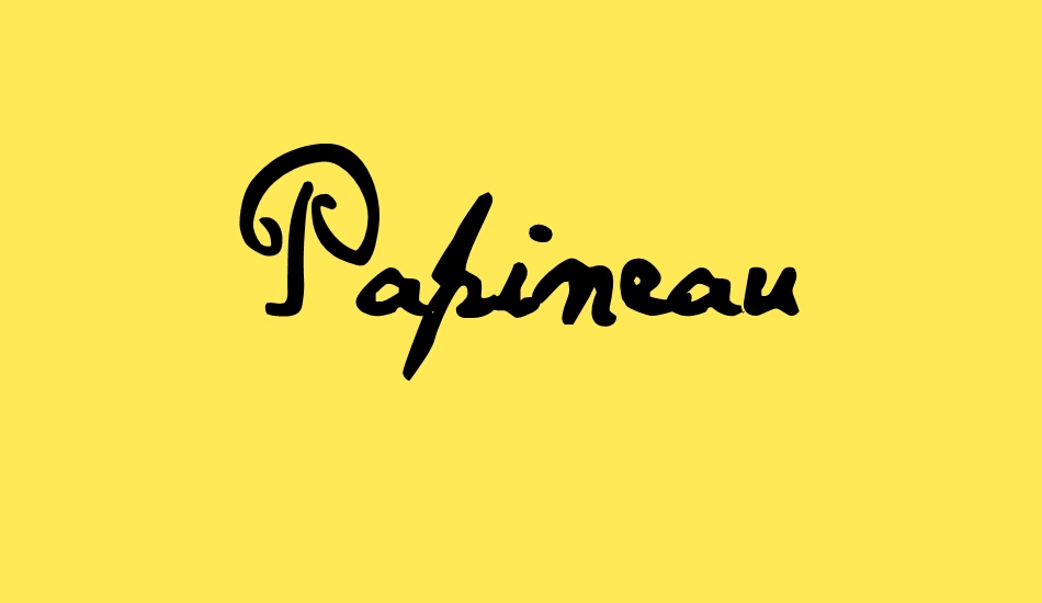 Papineau font big