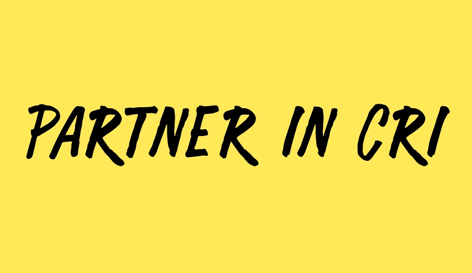 Partner in Crime font big