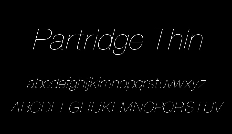 Partridge-Thin font