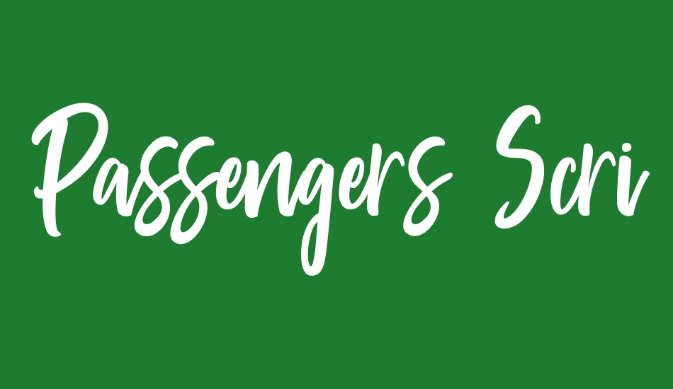 Passengers Script font big