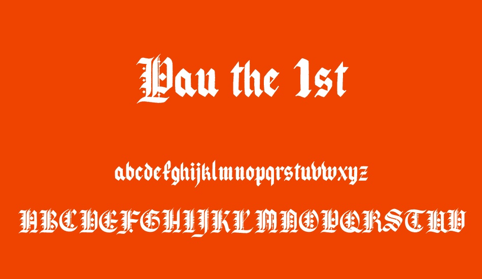 Pau the 1st font