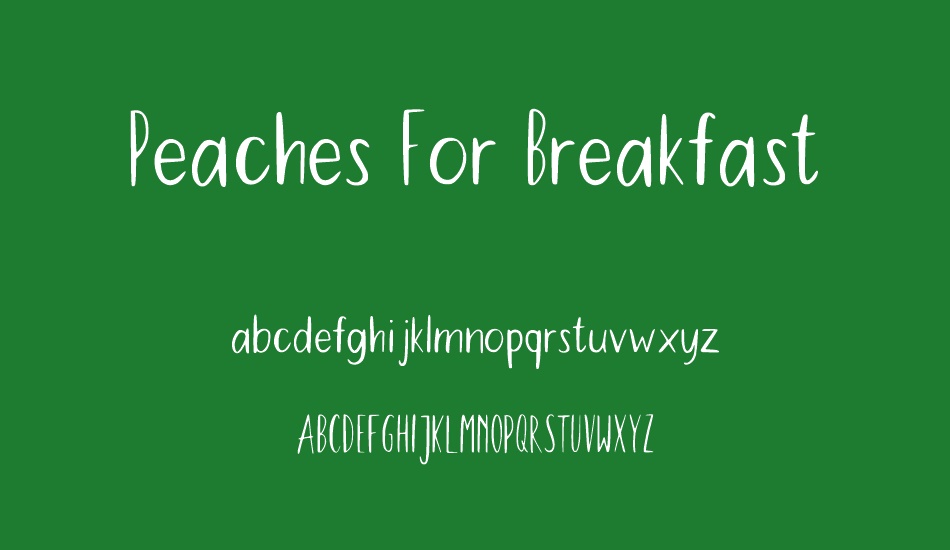Peaches For Breakfast font