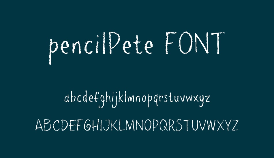 pencilPete FONT font