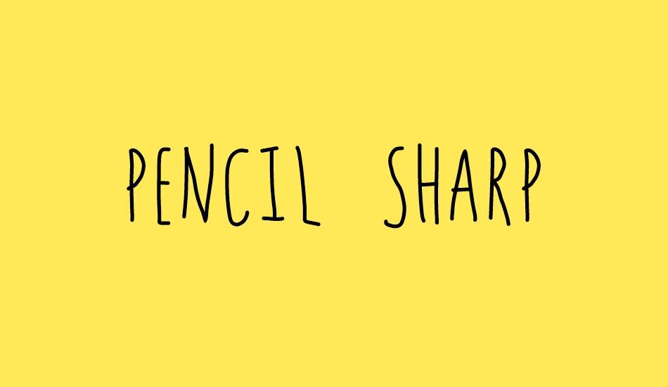 PENCIL SHARP font big