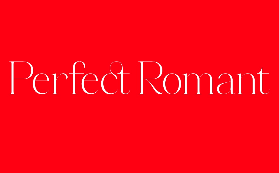Perfect Romantic font big