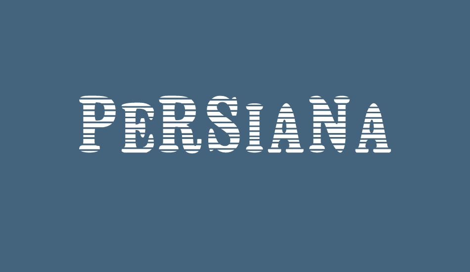 Persiana font big