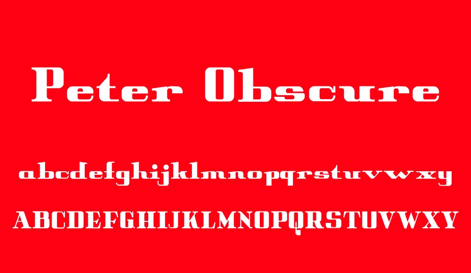 Peter Obscure font