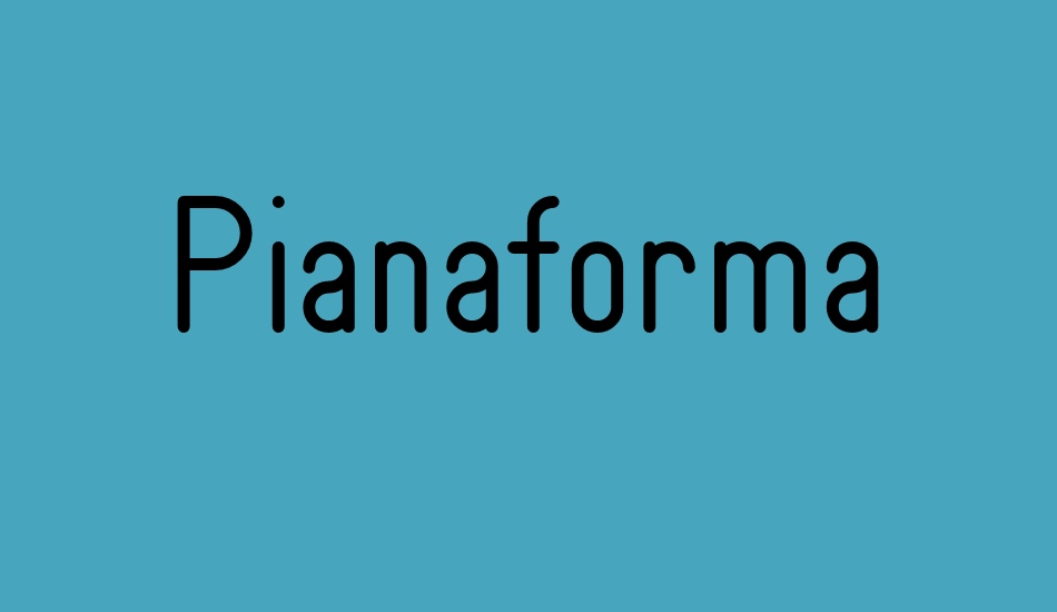 Pianaforma font big