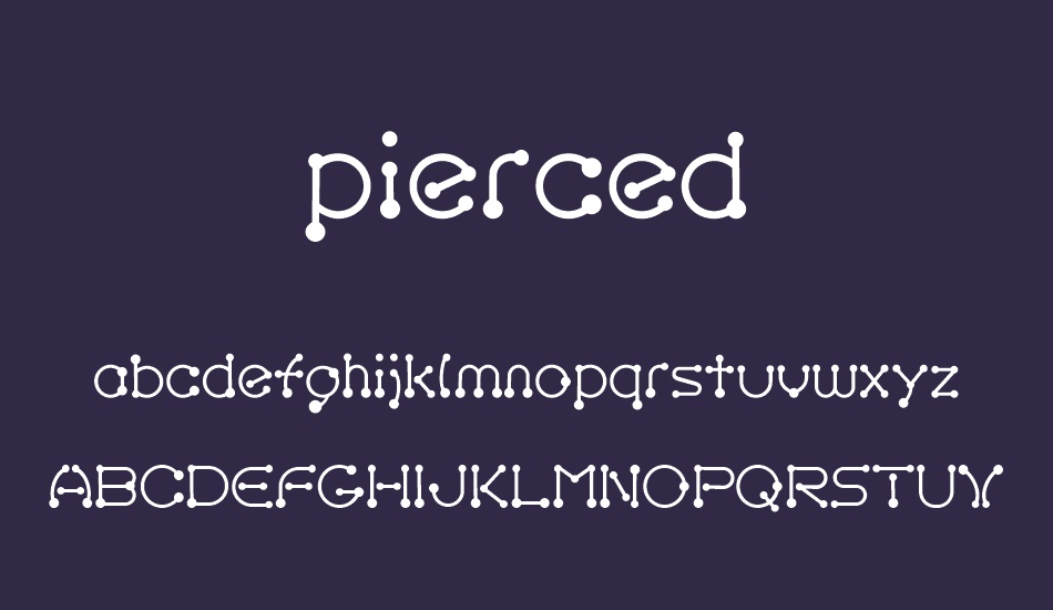 pierced font
