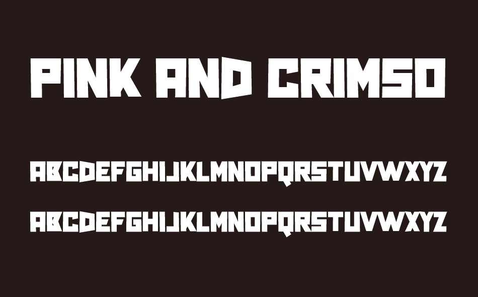 Pink and Crimson font