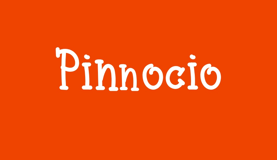 Pinnocio font big