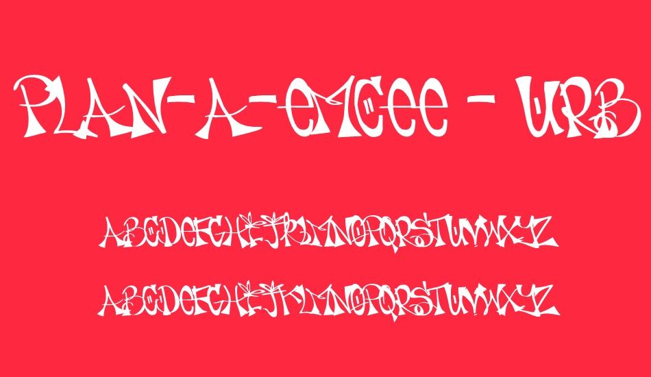 PLAN-A-EMCEE - URBAN HOOK-UPZ font
