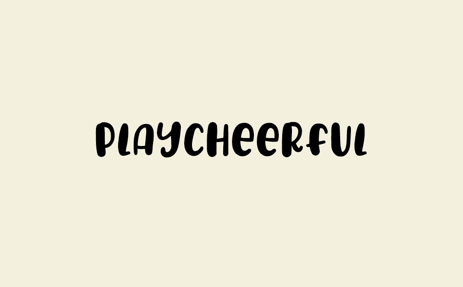 Play Cheerful font big