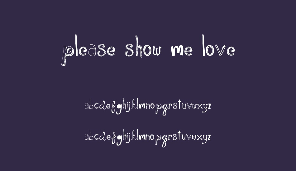 Please Show Me Love DEMO font