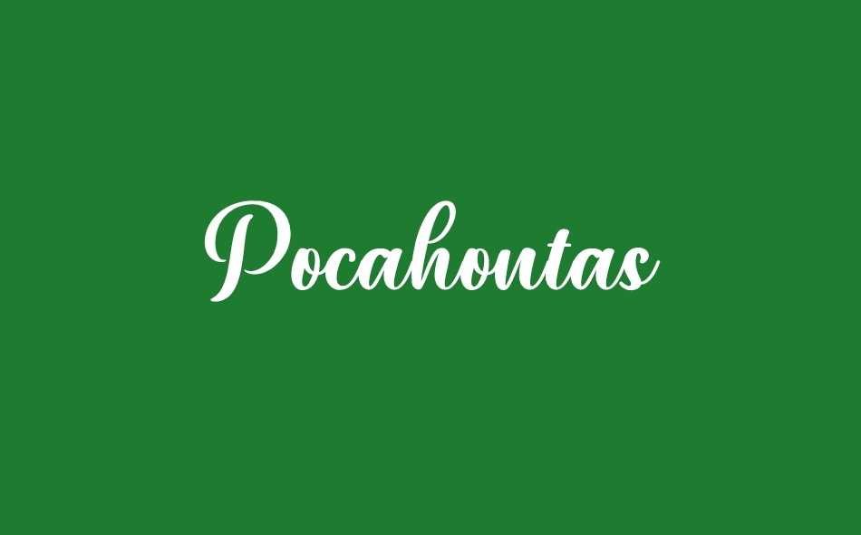 Pocahontas font big