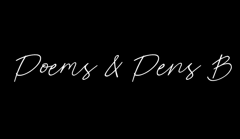 Poems & Pens Bold Italic font big