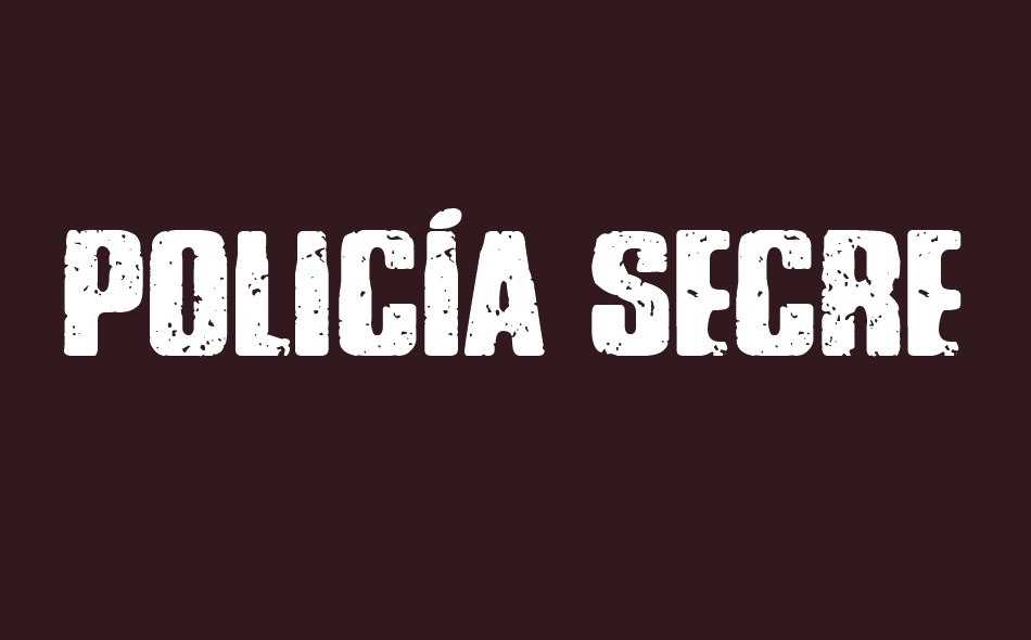 Polic?a Secreta font big