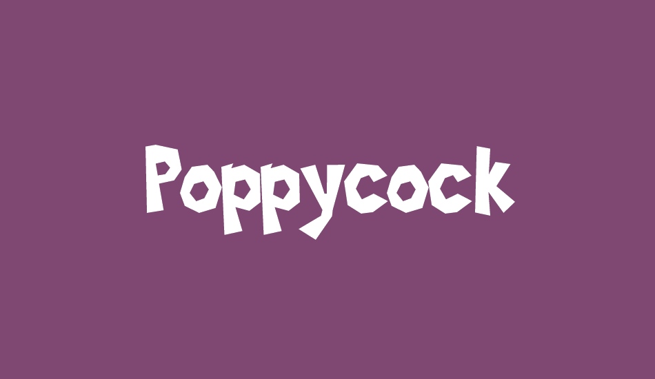 Poppycock font big