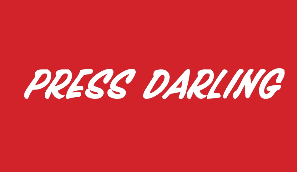 Press Darling Bold Italic font big