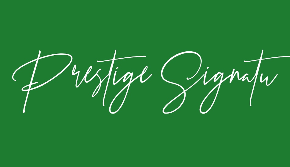 Prestige Signature Script Demo font big