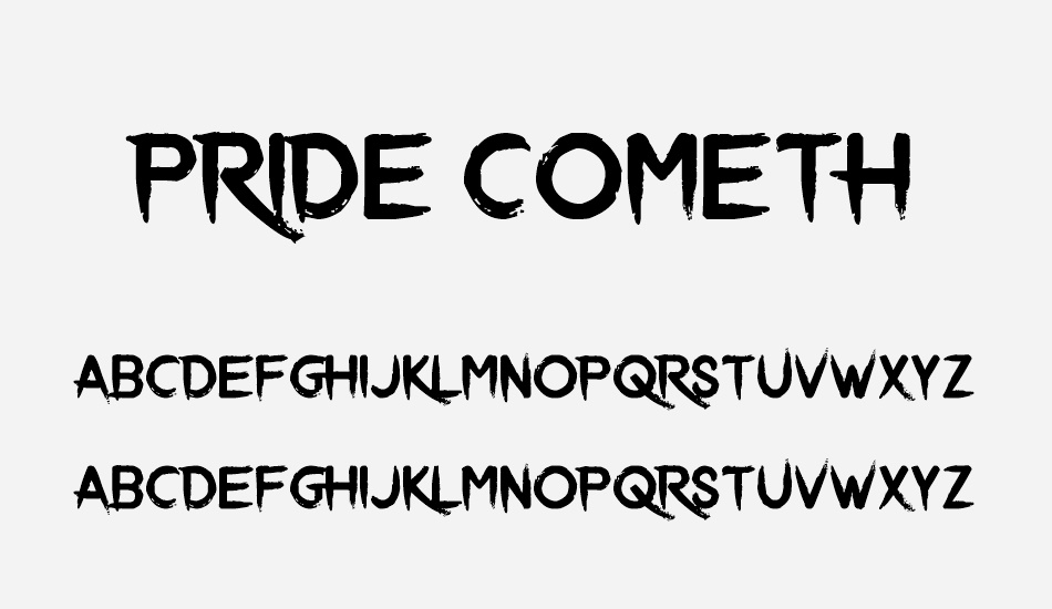 Pride Cometh font