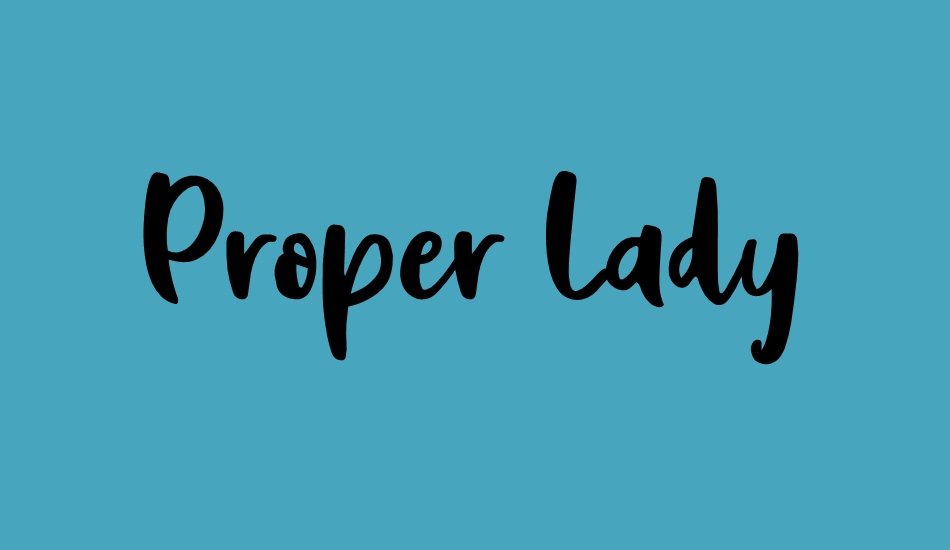 Proper Lady font big