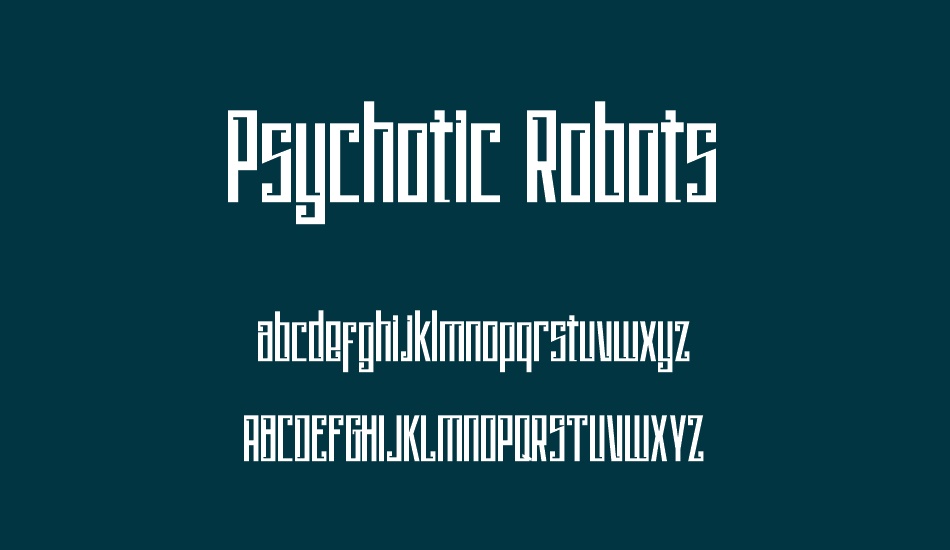 Psychotic Robots font
