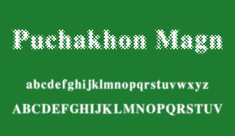 Puchakhon Magnifier3 font