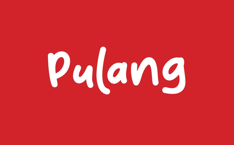 Pulang font big