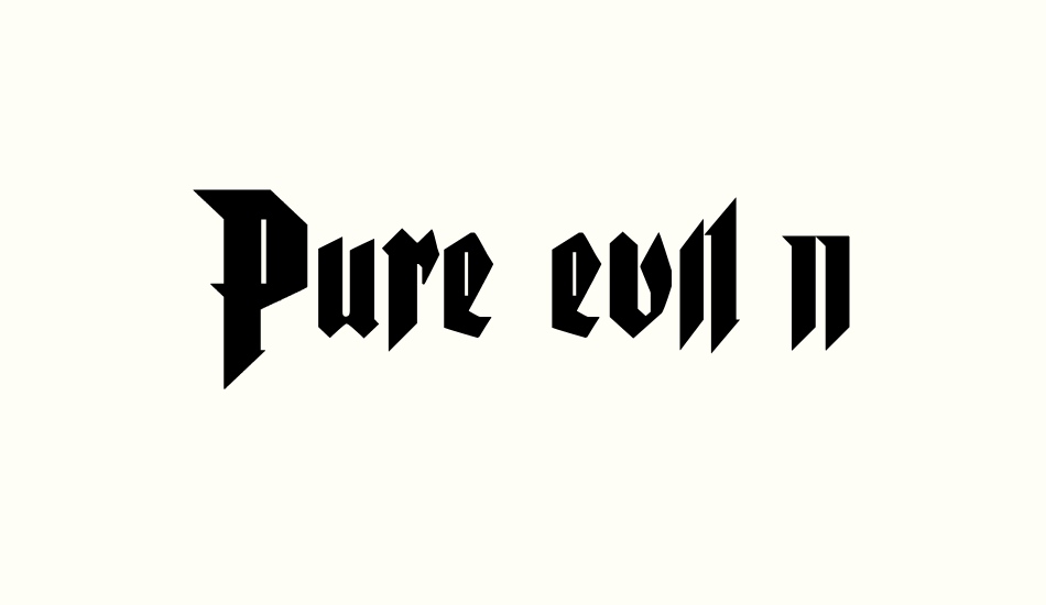 Pure evil 2 font big
