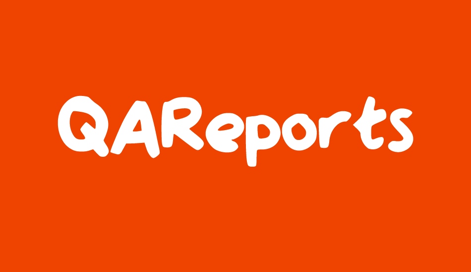 QAReports font big