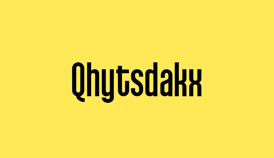 Qhytsdakx font big