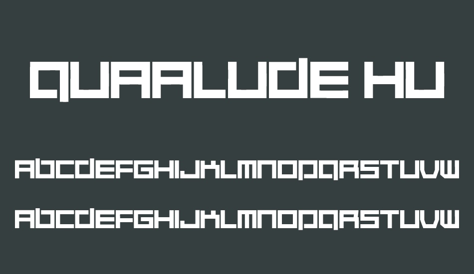 Quaalude hulk font