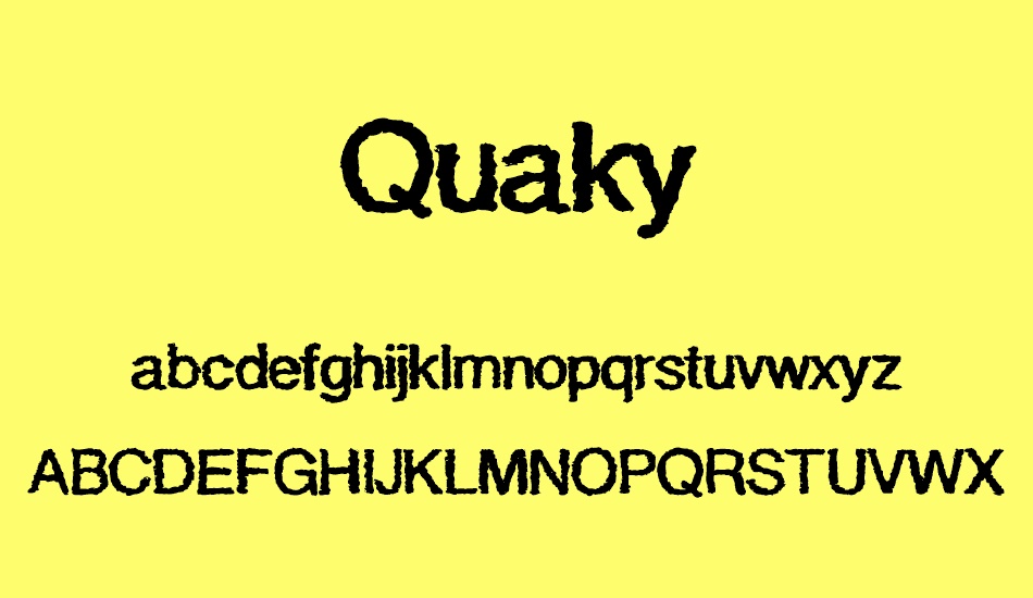 Quaky font