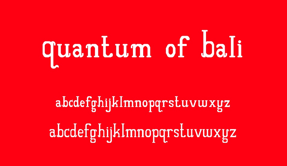 Quantum of Bali font