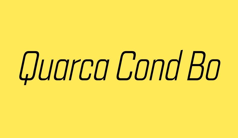 Quarca Cond Book Italic font big