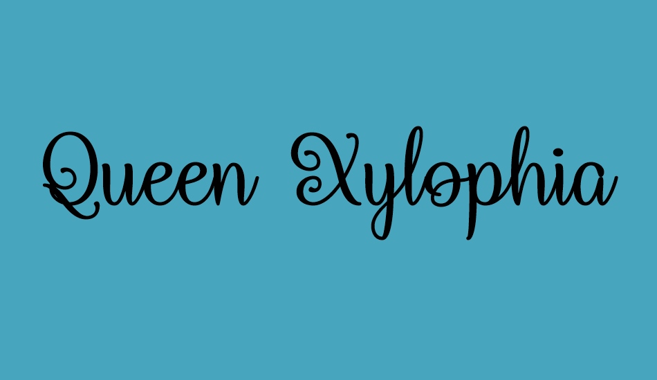 Queen Xylophia font big