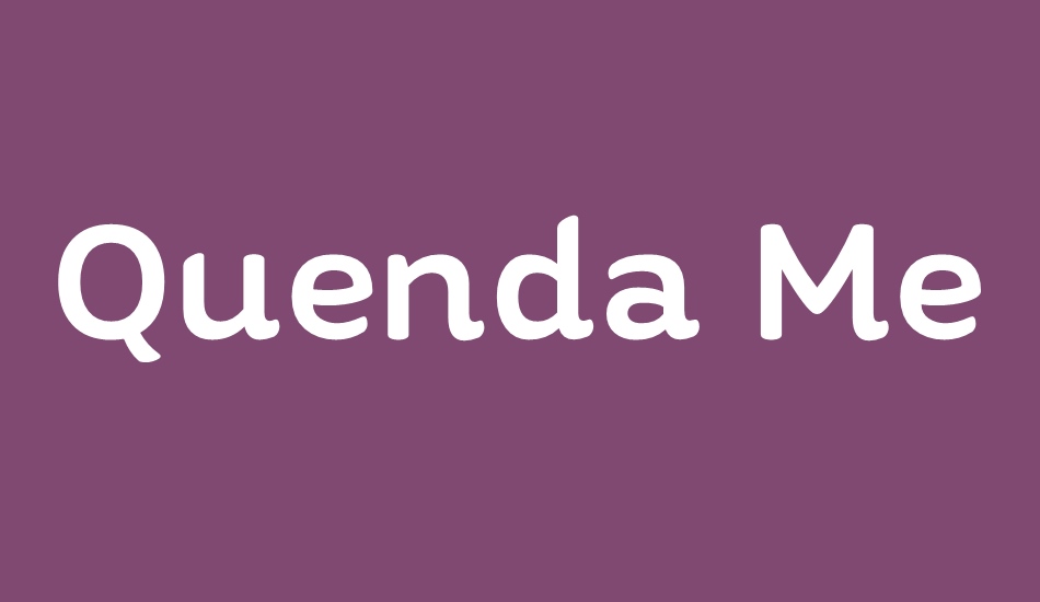 Quenda Medium font big