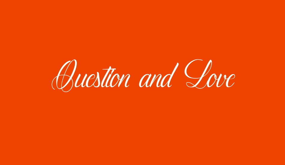 Question and Love font big