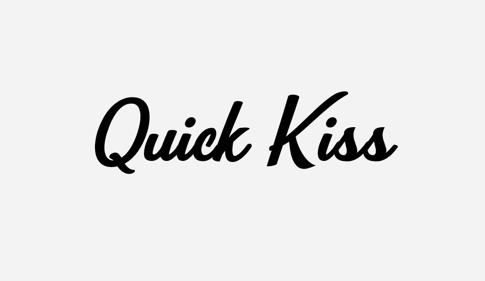 quick-kiss-personal-use font big