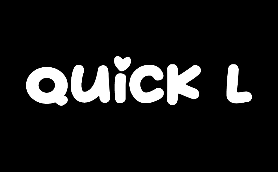 Quick Love font big