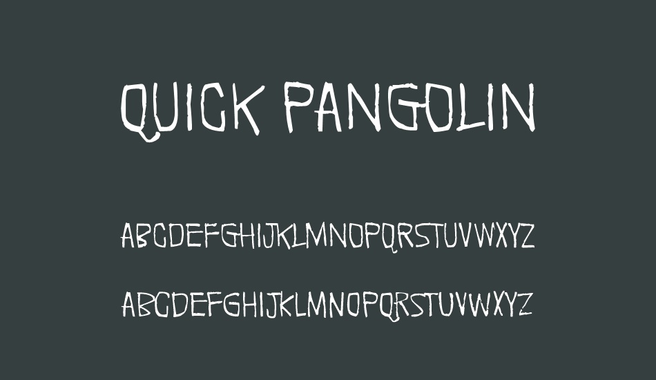 Quick Pangolin font