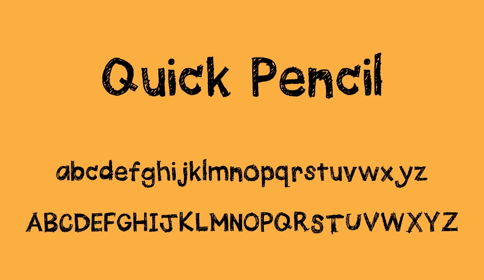 Quick Pencil font