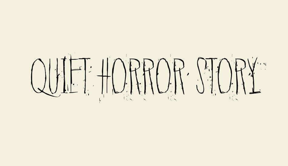 quiet-horror-story font big