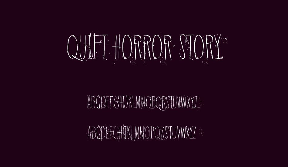 quiet-horror-story font