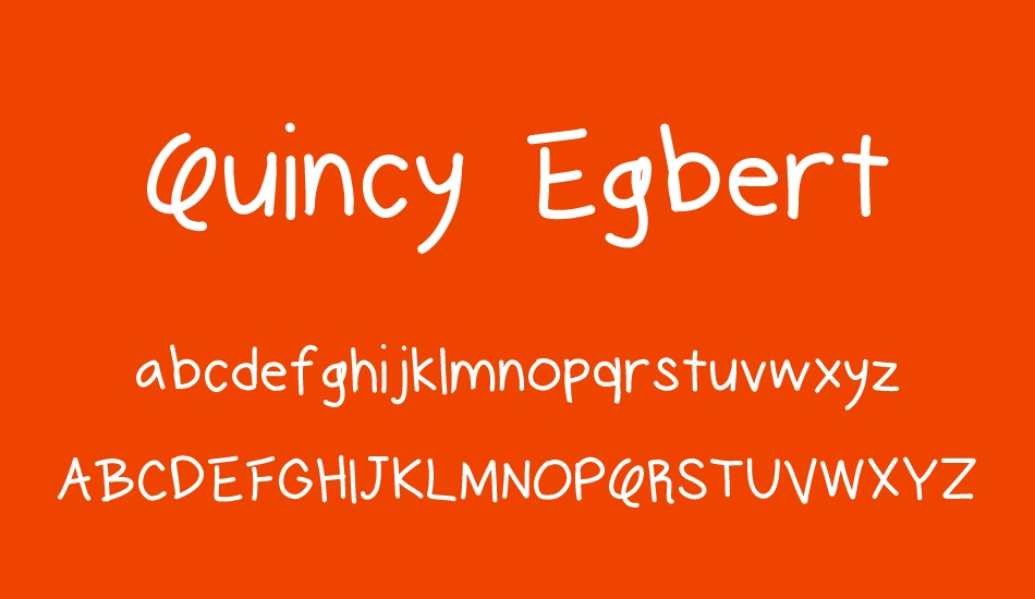 Quincy Egbert font